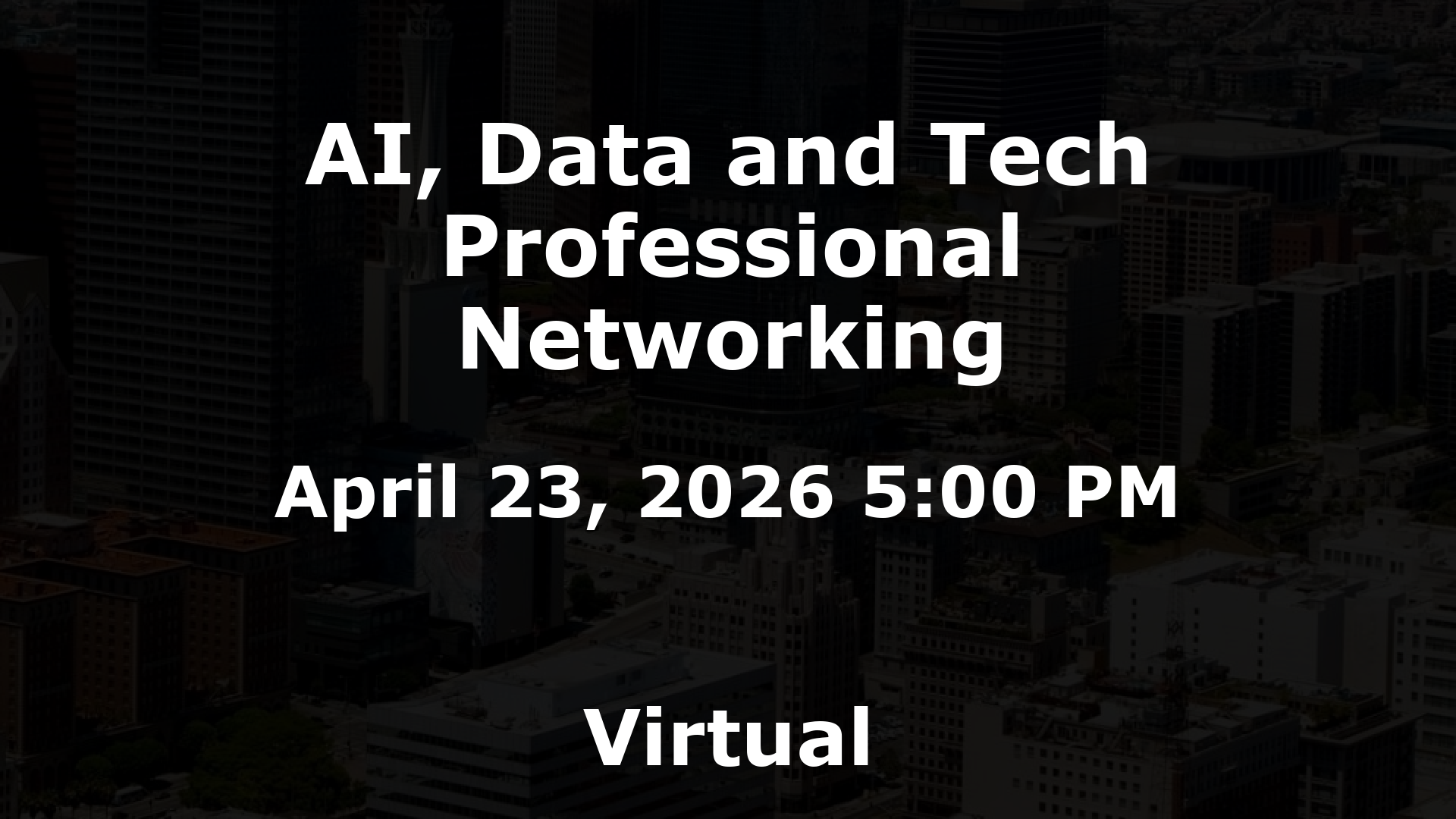 AI, Data and Tech Professional Networking event image